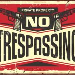 trespass after forbidden